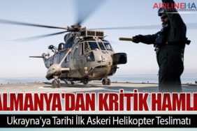 Almanya'dan Kritik Hamle: Ukrayna'ya Tarihi İlk Askeri Helikopter Teslimatı