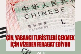Çin, yabancı turistleri çekmek için vizeden feragat ediyor