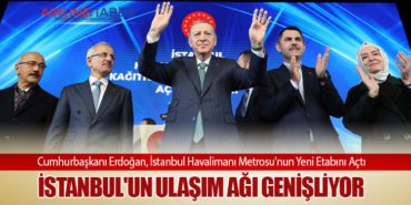 Cumhurbaşkanı Erdoğan, İstanbul Havalimanı Metrosu’nun Yeni Etabını Açtı: İstanbul’un Ulaşım Ağı Genişliyor