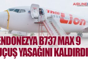Endonezya B737 MAX 9 uçuş yasağını kaldırdı