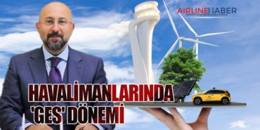 Havalimanlarında ‘GES’ dönemi