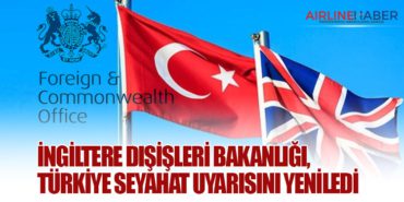 İngiltere Dışişleri Bakanlığı, Türkiye Seyahat Uyarısını Yeniledi