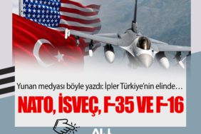 Yunan medyası böyle yazdı: İpler Türkiye’nin elinde… NATO, İsveç, F-35 ve F-16