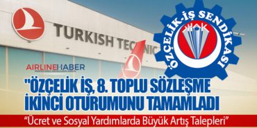 “Özçelik İş, 8. Toplu Sözleşme İkinci Oturumunu Tamamladı: Ücret ve Sosyal Yardımlarda Büyük Artış Talepleri”