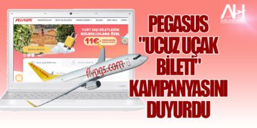 Pegasus “ucuz uçak bileti” kampanyasını duyurdu