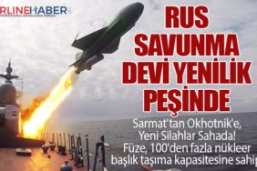 Rus Savunma Devi Yenilik Peşinde: Sarmat'tan Okhotnik'e, Yeni Silahlar Sahada!"