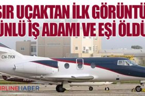 Sır uçaktan ilk görüntü: Ünlü iş adamı ve eşi öldü