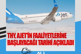 THY, AJet'in faaliyetlerine başlayacağı tarihi açıkladı