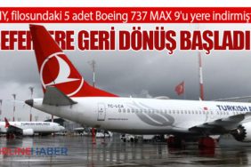 THY, filosundaki 5 adet Boeing 737 MAX 9'u yere indirmişti. Seferlere Geri Dönüş Başladı!