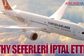 THY seferleri iptal etti