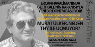 Ercan Havalimanında Geçitkale’nin Kapanışıyla Yeni Bir Dönem Başlıyor!  Sivil Havacılığın Kapanan Kapısı: Geçitkale Havalimanı’nın Kritik Kararı! Murat Ülker, Neden THY ile Uçmuyor? THY’nin Sorunlu Saatleri mi, Yoksa Başka Bir Neden mi?
