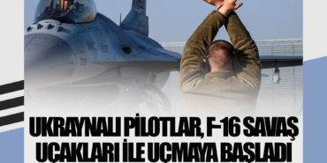 Ukraynalı pilotlar, F-16 savaş uçakları ile uçmaya başladı