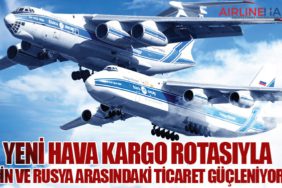 Yeni Hava Kargo Rotasıyla Çin ve Rusya Arasındaki Ticaret Güçleniyor