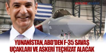 Yunanistan, ABD’den F-35 Savaş Uçakları ve Askeri Teçhizat Alacak