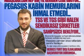 Maaşlara zam hep bir yıl geriden cebe giriyor... Pegasus Kabin Memurlarını Bu Kez İhmal Etmedi... TSS ve TGS gibi halen sendikasız şirketler sahipsizce bekliyor...