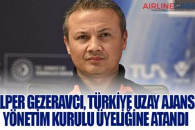 Alper Gezeravcı, Türkiye Uzay Ajansı Yönetim Kurulu Üyeliğine Atandı