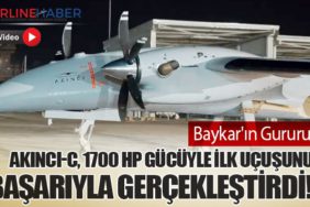Baykar'ın Gururu: AKINCI-C, 1700 HP Gücüyle İlk Uçuşunu Başarıyla Gerçekleştirdi!