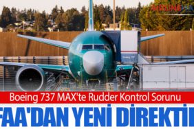 Boeing 737 MAX'te Rudder Kontrol Sorunu: FAA'dan Yeni Direktif