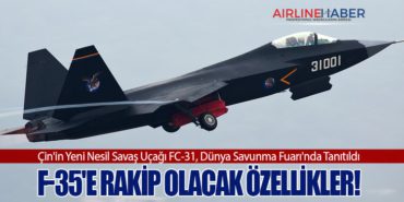 Çin’in Yeni Nesil Savaş Uçağı FC-31, Dünya Savunma Fuarı’nda Tanıtıldı: F-35’e Rakip Olacak Özellikler!