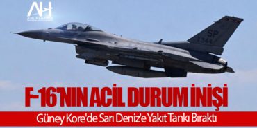 F-16’nın Acil Durum İnişi: Güney Kore’de Sarı Deniz’e Yakıt Tankı Bıraktı