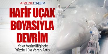 Hafif Uçak Boyasıyla Devrim: Yakıt Verimliliğinde Yüzde 10’a Varan Artış