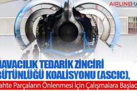 Havacılık Tedarik Zinciri Bütünlüğü Koalisyonu (ASCIC), Sahte Parçaların Önlenmesi İçin Çalışmalara Başladı