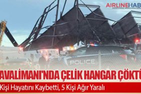 Havalimanı'nda Çelik Hangar Çöktü: 3 Kişi Hayatını Kaybetti, 5 Kişi Ağır Yaralı