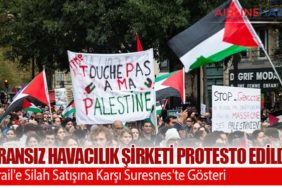 Fransız Havacılık Şirketi Protesto Edildi: İsrail'e Silah Satışına Karşı Suresnes'te Gösteri