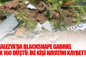 Malezya'da Blackshape Gabriel BK 160 düştü: İki Kişi Hayatını Kaybetti