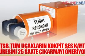 NTSB, Tüm Uçakların Kokpit Ses Kayıt Süresini 25 Saate Çıkarmayı Öneriyor