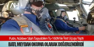 Putin, Nükleer Silah Taşıyabilen Tu-160M ile Test Uçuşu Yaptı: Batı, Meydan Okuma Olarak Değerlendirdi
