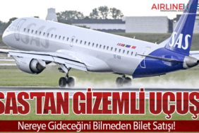 SAS'tan Gizemli Uçuş: Nereye Gideceğini Bilmeden Bilet Satışı!