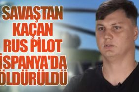 Savaştan Kaçan Rus Pilot İspanya'da Öldürüldü