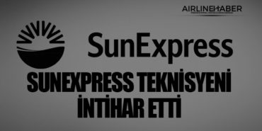 SunExpress Teknisyeni İntihar Etti