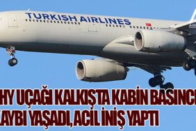 THY Uçağı Kalkışta Kabin Basıncı Kaybı Yaşadı, Acil İniş Yaptı