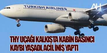 THY Uçağı Kalkışta Kabin Basıncı Kaybı Yaşadı, Acil İniş Yaptı