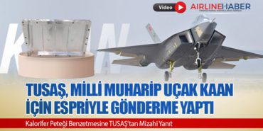 TUSAŞ, Milli Muharip Uçak KAAN İçin Espriyle Gönderme Yaptı. Kalorifer Peteği Benzetmesine TUSAŞ’tan Mizahi Yanıt