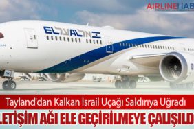 Tayland'dan Kalkan İsrail Uçağı Saldırıya Uğradı: İletişim Ağı Ele Geçirilmeye Çalışıldı