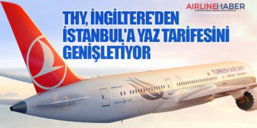 Türk Hava Yolları, İngiltere’den İstanbul’a Yaz Tarifesini Genişletiyor