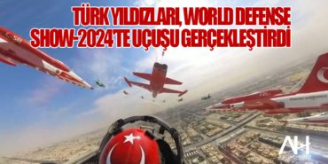 Türk Yıldızları, World Defense Show-2024’te Uçuşu Gerçekleştirdi
