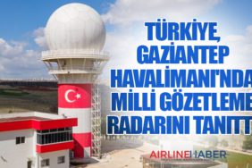 Türkiye, Gaziantep Havalimanı'nda Milli Gözetleme Radarını Tanıttı