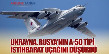 Ukrayna, Rusya’nın A-50 Tipi İstihbarat Uçağını Düşürdü
