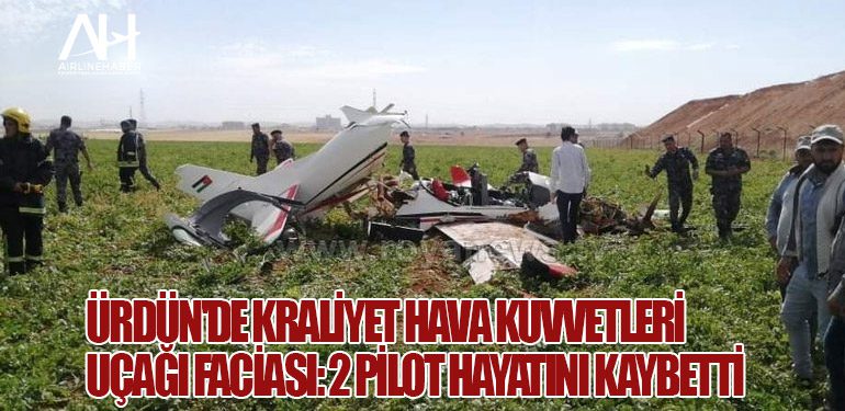 Ürdün'de Kraliyet Hava Kuvvetleri Uçağı Faciası: 2 Pilot Hayatını Kaybetti
