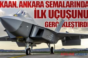 Milli Muharip Uçak KAAN, Ankara Semalarında İlk Uçuşunu Başarıyla Gerçekleştirdi
