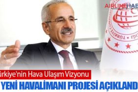 Türkiye'nin Hava Ulaşım Vizyonu: 4 Yeni Havalimanı Projesi Açıklandı