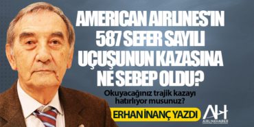 American Airlines'ın 587 sefer sayılı uçuşunun kazasına ne sebep oldu? 1 Manşet American American Airlines’ın 587 sefer sayılı uçuşunun kazasına ne sebep oldu?