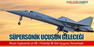 Süpersonik Uçuşun Geleceği: Boom Supersonic’un XB-1 Prototipi İlk Test Uçuşunu Tamamladı!