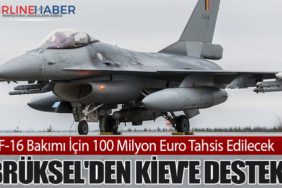 Brüksel'den Kiev'e Destek: F-16 Bakımı İçin 100 Milyon Euro Tahsis Edilecek