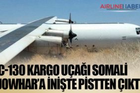 C-130 kargo uçağı Somali Jowhar’a inişte pistten çıktı