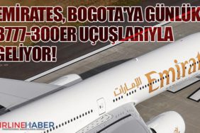 Emirates, Bogota'ya Günlük Boeing 777-300ER Uçuşlarıyla Geliyor!